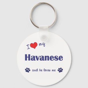 I Love My Havanese (Male Dog) Key Ring