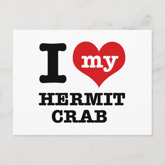 I love my Hermit Crab Postcard (Front)