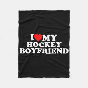 I Love My Hockey Boyfriend Fleece Blanket