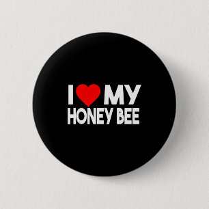 I Love My Honey Bee Shirt, Funny Animal Couple Mat 6 Cm Round Badge