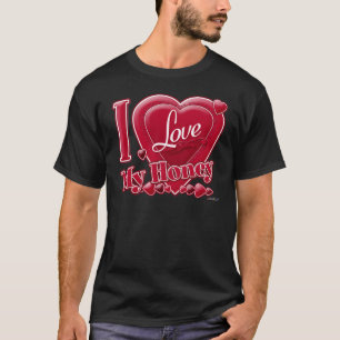 I Love My Honey red - heart T-Shirt