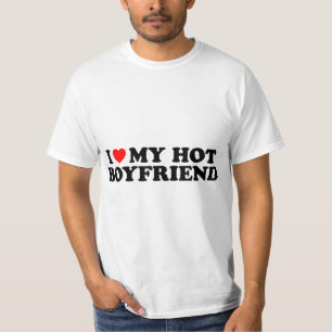 I Love My Hot Boyfriend Heart My I Love My Boyfrie T-Shirt