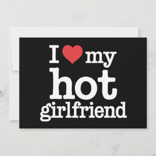 I Love My Hot Girlfriend Valentine's Day Gf Gift Holiday Card
