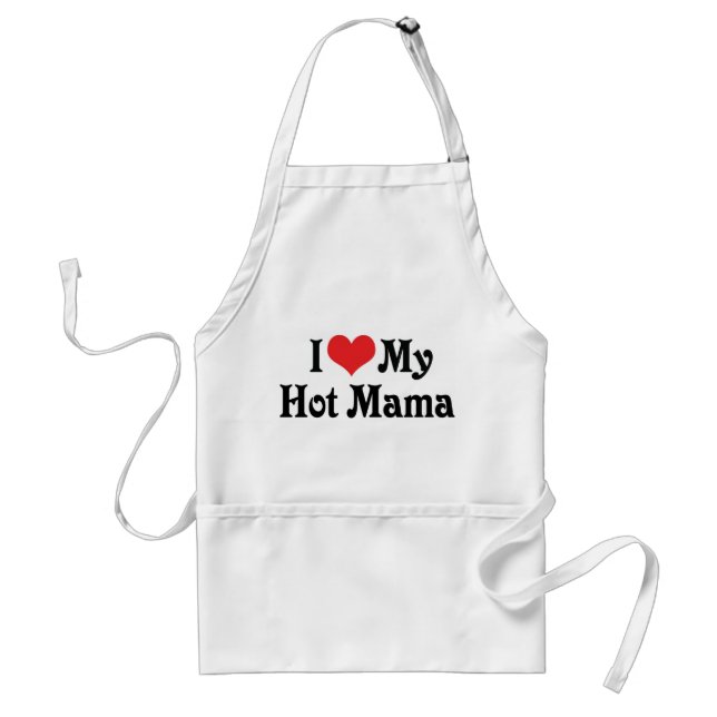 I Love My Hot Mama Standard Apron (Front)