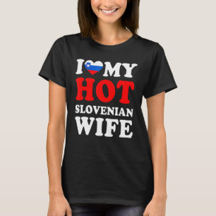 I love My Hot Slovenian Wife Husband T-Shirt