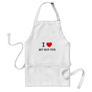 I Love My Hot Tub Standard Apron