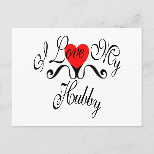 I Love My Hubby Postcard (Front)
