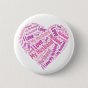 I Love My Husband 6 Cm Round Badge