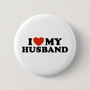 I Love My Husband 6 Cm Round Badge