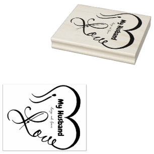 I Love My Husband • Always and forever Rubber Stamp