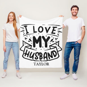 I love My Husband Fleece Blanket