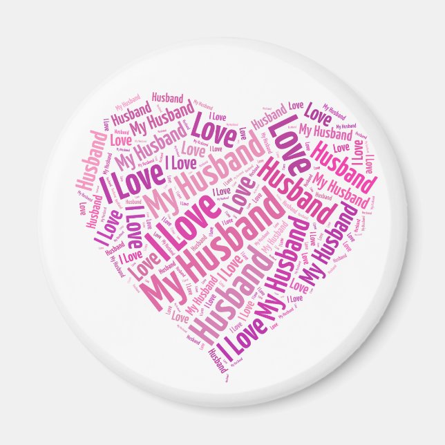 I Love My Husband Magnet (Front)