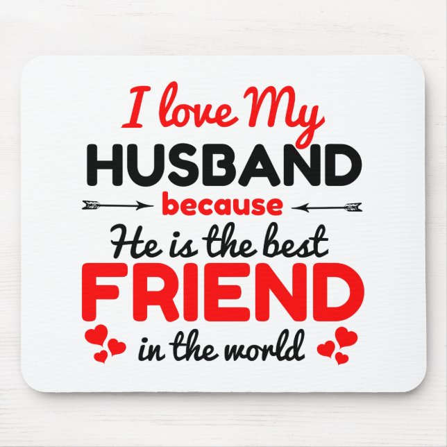 I love my husband mouse pad (Front)