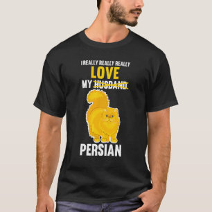 I Love My Husband Persian T-Shirt