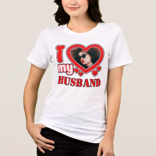 I Love My Husband Personalised Tri-Blend Shirt