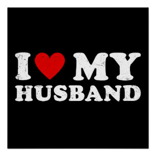 I Love My Husband Poster