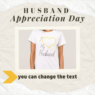 I Love My Husband T-Shirt