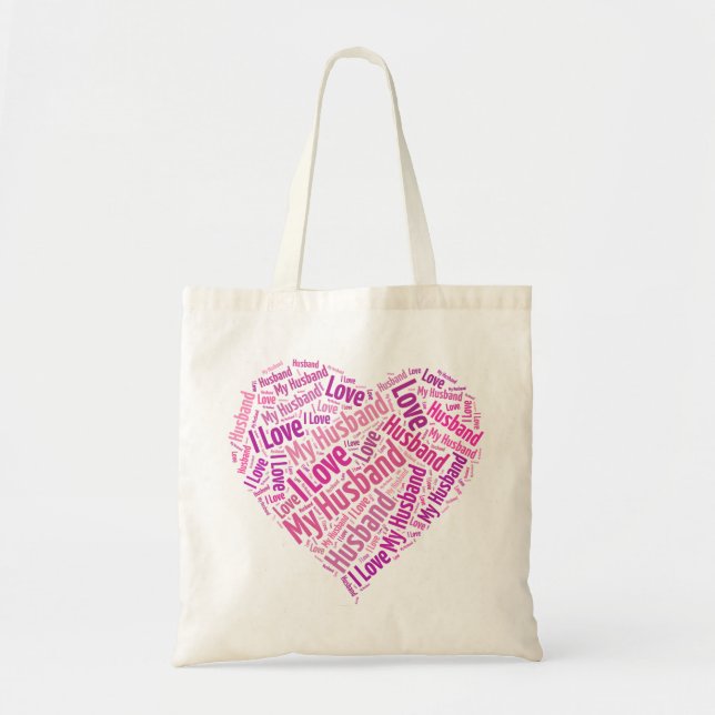 I Love My Husband Tote Bag (Front)