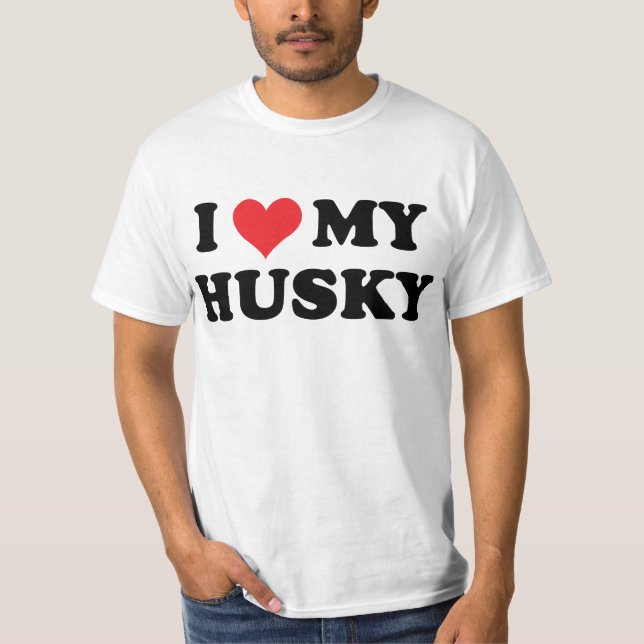I Love My Husky T-Shirt (Front)