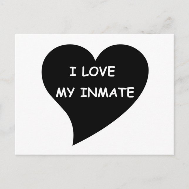 I love My Inmate Postcard (Front)