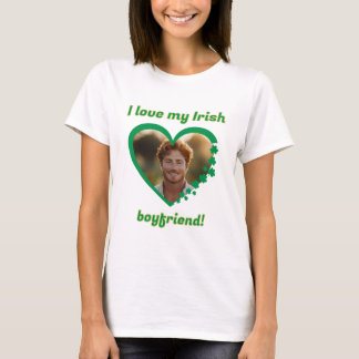 I Love My Irish Boyfriend St Patrick's Shamrock T-Shirt