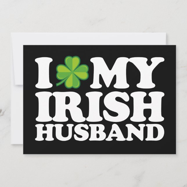 I Love My Irish Husband Couple St Patrick's Day Invitation (Front)
