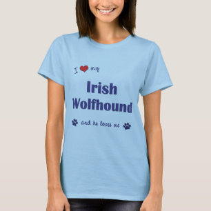 I Love My Irish Wolfhound (Male Dog) T-Shirt