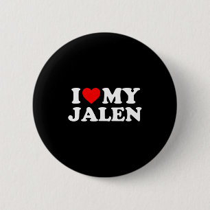 I Love My Jalen  6 Cm Round Badge