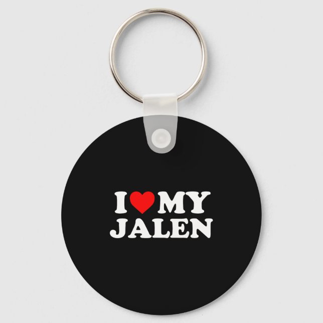 I Love My Jalen  Key Ring (Front)