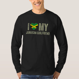 I Love My Jamaican Girlfriend Jamaica Flag  Boyfri T-Shirt