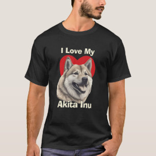 I Love My Japanese Akitainu Akita Inu Puppy Dog T-Shirt