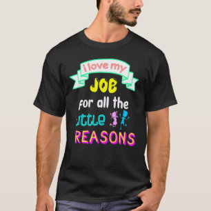 I Love My Job Favourite Teacher Back To School Men T-Shirt