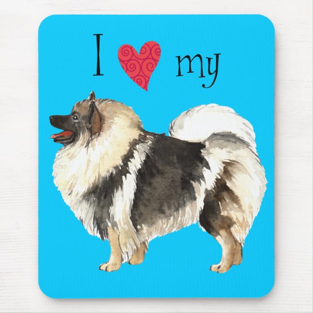 I Love my Keeshond Mouse Pad (Front)
