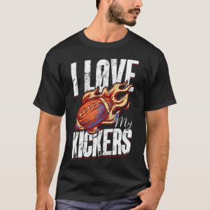 I Love My Kickers - Fantasy Football  T-Shirt