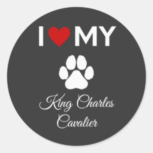 I love my King Charles Cavalier dog custom text Classic Round Sticker