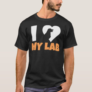 I Love My Labrador 211 T-Shirt