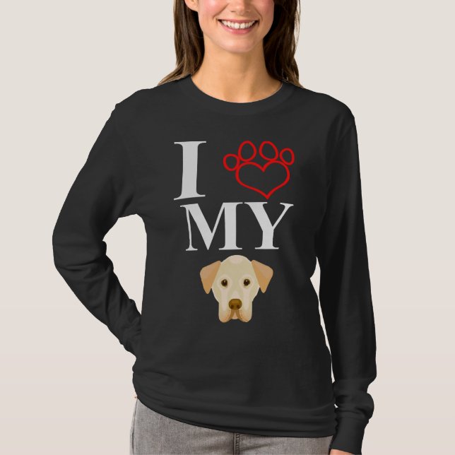 I Love My Labrador 63 T-Shirt (Front)