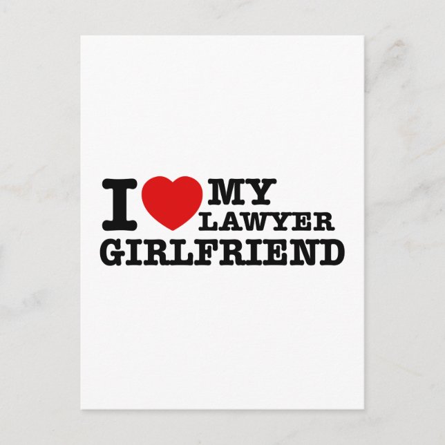 I love my Lawyer girlfriend Postcard (Front)