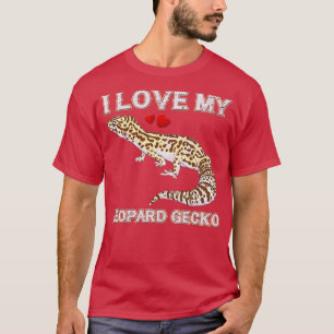 I Love My Leopard Gecko T-Shirt