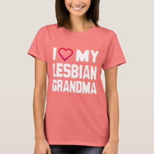 I LOVE MY LESBIAN GRANDMA - -.png T-Shirt