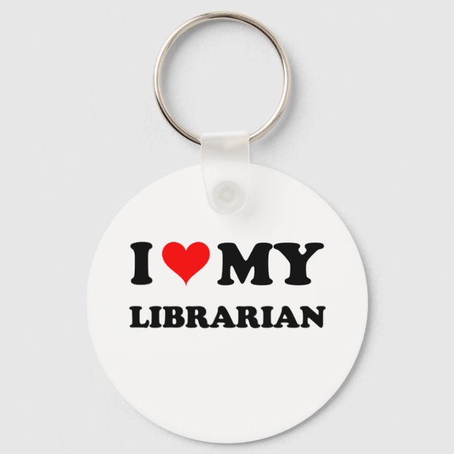 I Love My Librarian Key Ring (Front)