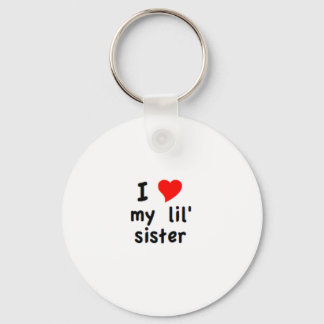 i love my lil sister key ring