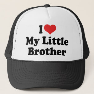 I Love My Little Brother Trucker Hat