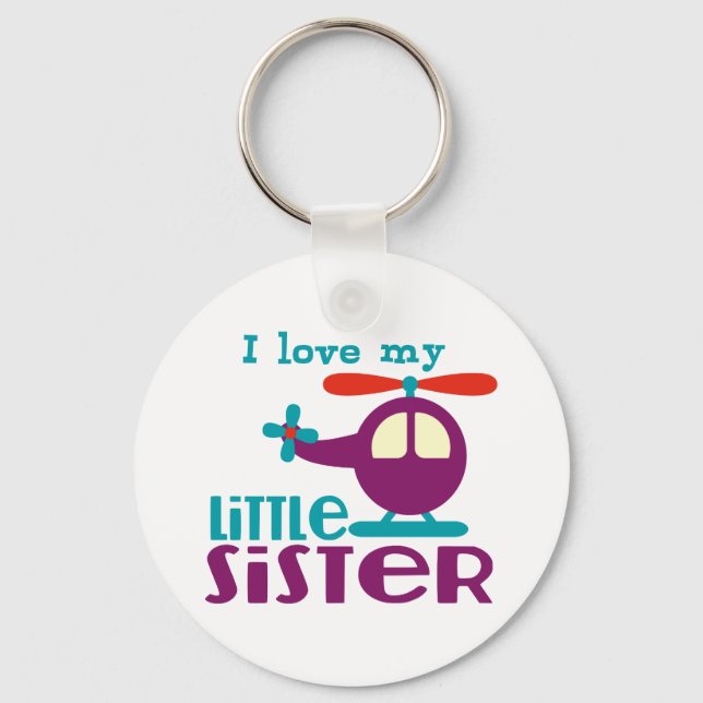 I love my Little Sister Key Ring (Front)