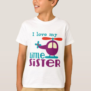 I love my Little Sister T-Shirt