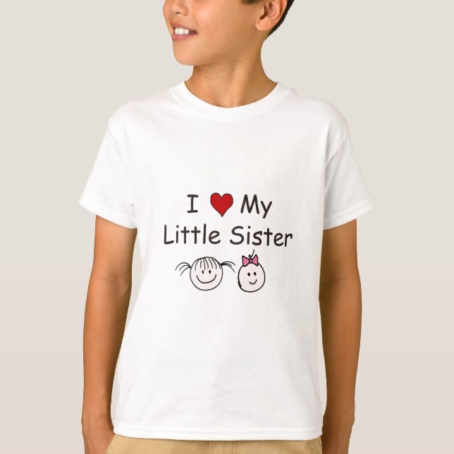 I Love My Little Sister! T-Shirt (Front)