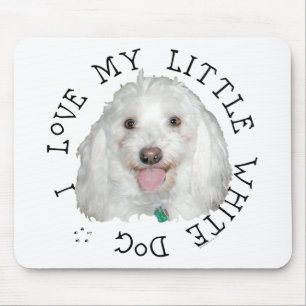 I Love My Little White (Rescue) Dog Mouse Pad