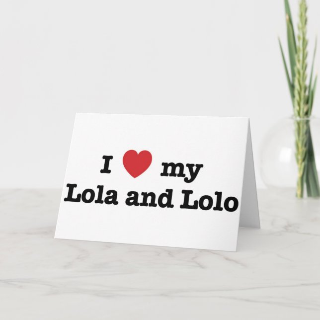 I Love my Lola and Lolo Card (Front)