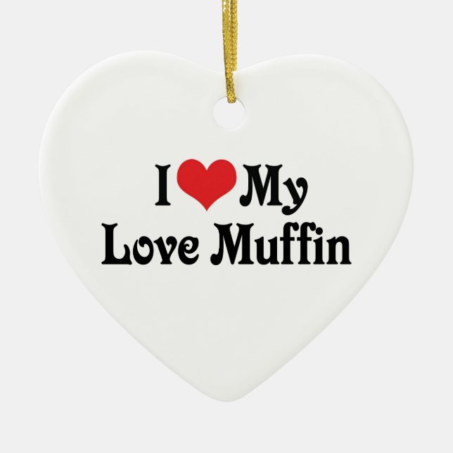 I Love My Love Muffin Ceramic Tree Decoration (Front)