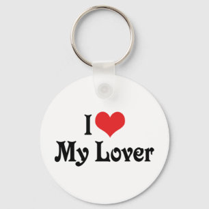 I Love My Lover Keychain